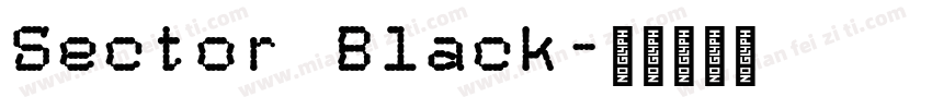 Sector Black字体转换